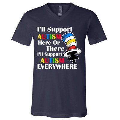 Support Autism Here Or There And Everywhere V-Neck T-Shirt