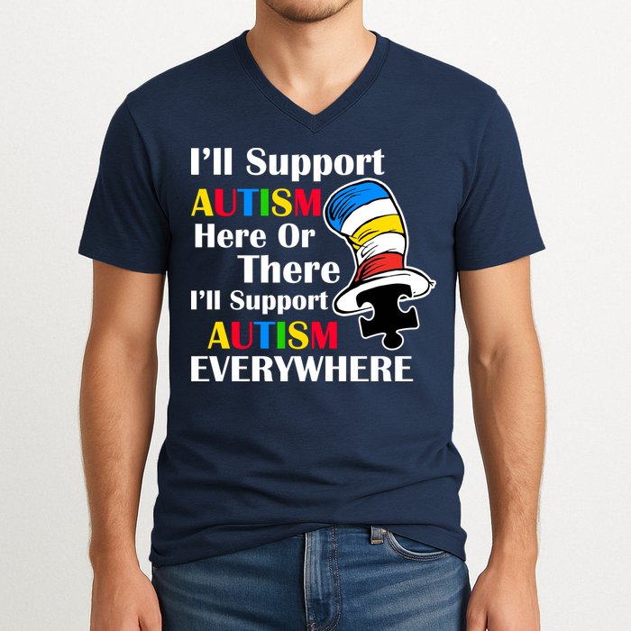 Support Autism Here Or There And Everywhere V-Neck T-Shirt