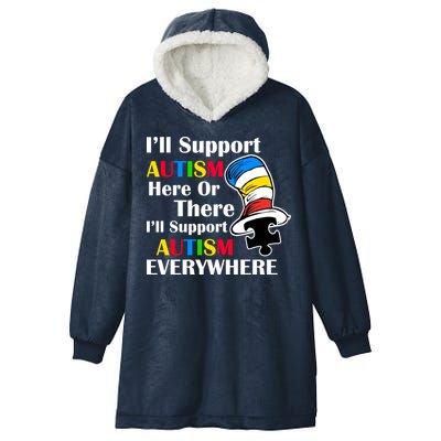 Support Autism Here Or There And Everywhere Hooded Wearable Blanket