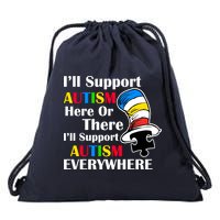 Support Autism Here Or There And Everywhere Drawstring Bag