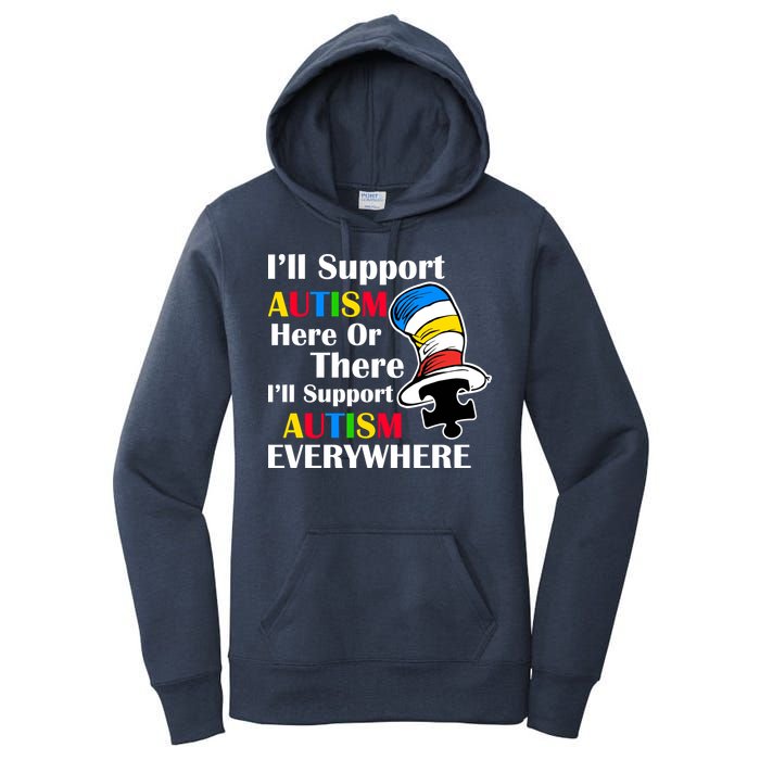 Support Autism Here Or There And Everywhere Women's Pullover Hoodie