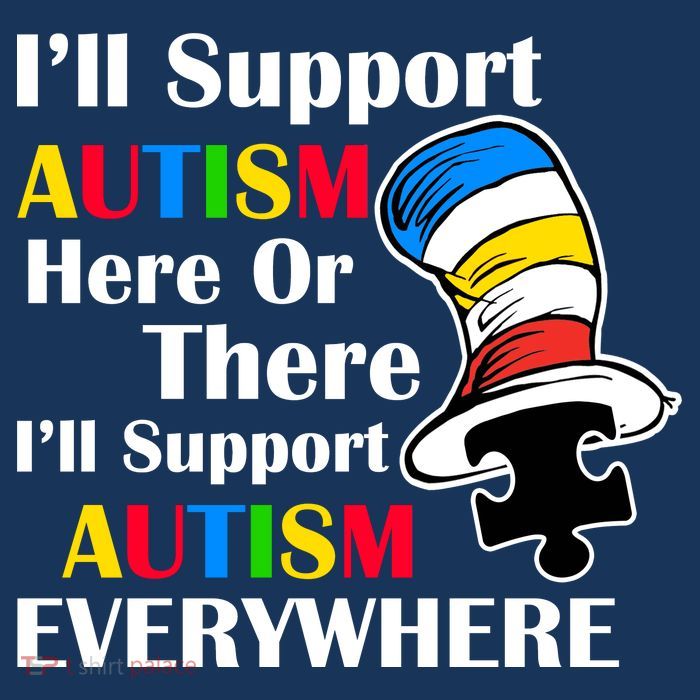 Support Autism Here Or There And Everywhere Poster