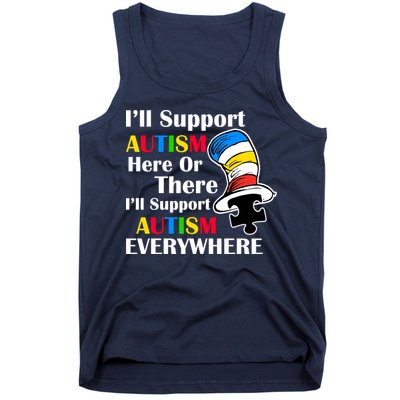 Support Autism Here Or There And Everywhere Tank Top