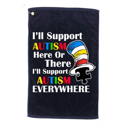 Support Autism Here Or There And Everywhere Golf Towel