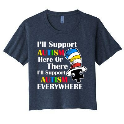 Support Autism Here Or There And Everywhere Crop Top