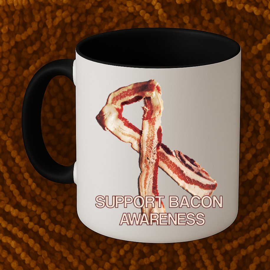 Support Bacon Awareness Mug