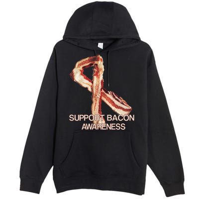 Support Bacon Awareness Premium Pullover Hoodie