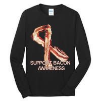 Support Bacon Awareness Tall Long Sleeve T-Shirt