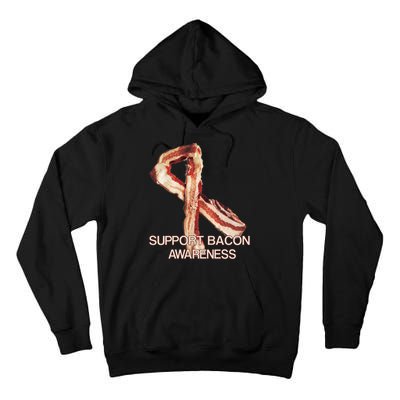 Support Bacon Awareness Tall Hoodie