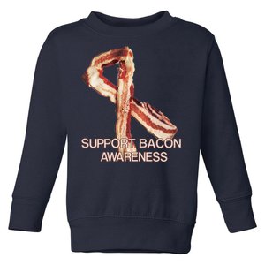 Support Bacon Awareness Toddler Sweatshirt