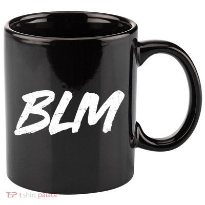 Support BLM Black Lives Matter 11oz C Handle Ceramic Mug