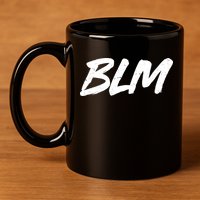 Support BLM Black Lives Matter 11oz C Handle Ceramic Mug