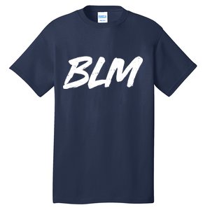 Support BLM Black Lives Matter Tall T-Shirt