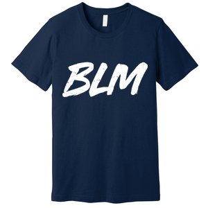 Support BLM Black Lives Matter Premium T-Shirt