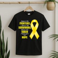 Support Childhood Cancer Awareness Quote T-Shirt