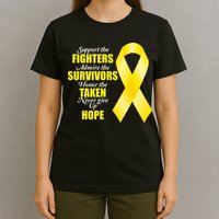 Support Childhood Cancer Awareness Quote T-Shirt