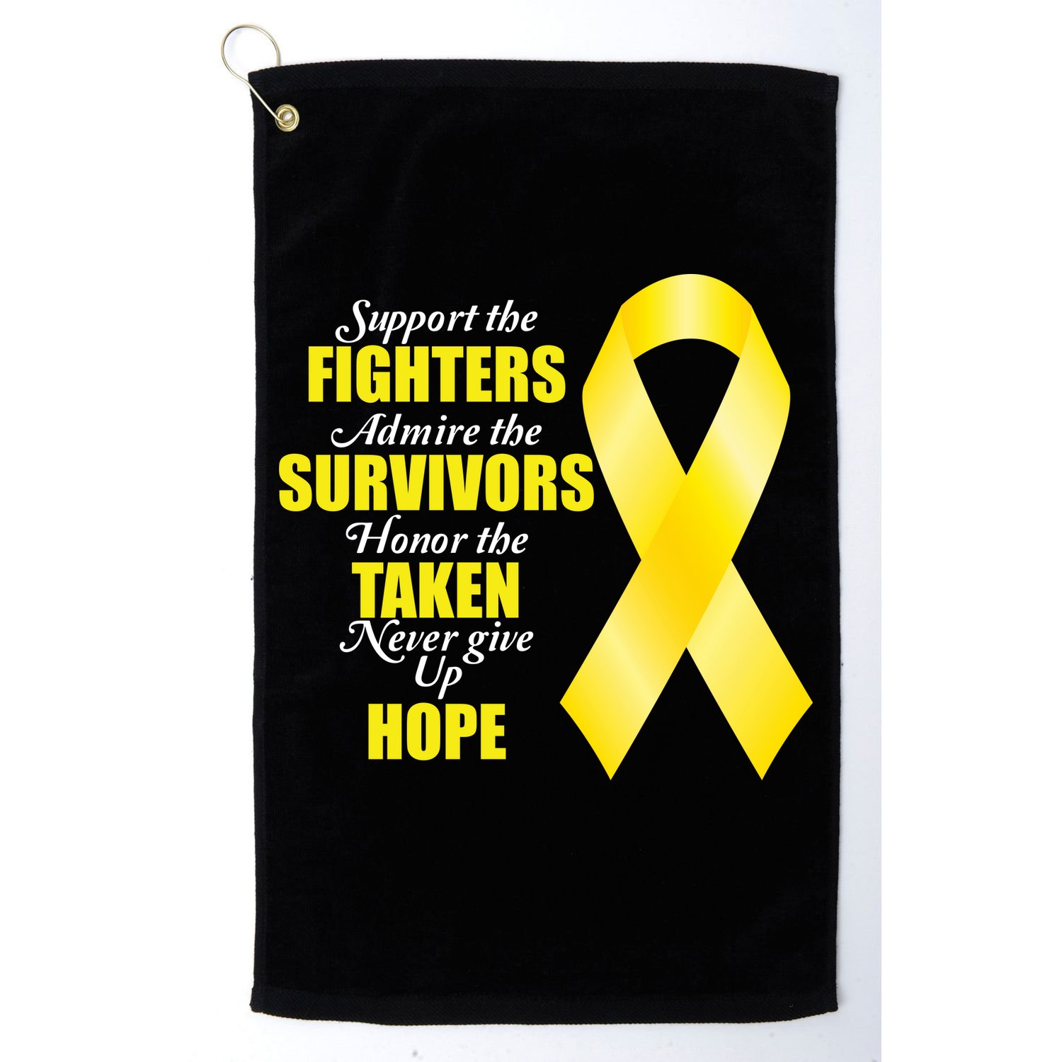 Support Childhood Cancer Awareness Quote Golf Towel