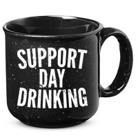 Support Day Drinking 15oz Campfire Ceramic Mug