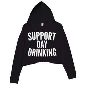 Support Day Drinking Crop Fleece Hoodie