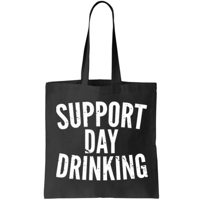 Support Day Drinking Bag