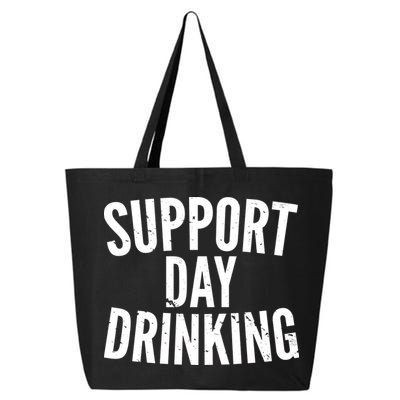 Support Day Drinking 25L Jumbo Tote