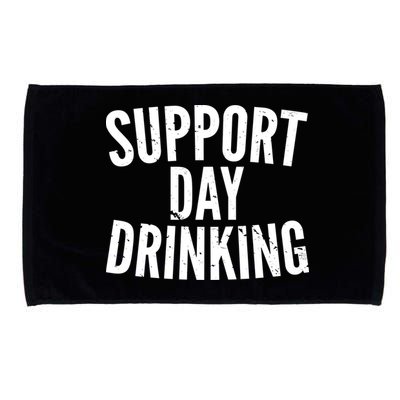 Support Day Drinking Microfiber Hand Towel
