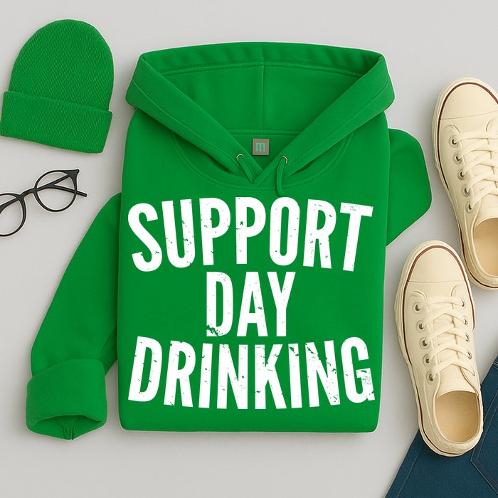 Support Day Drinking Hoodie