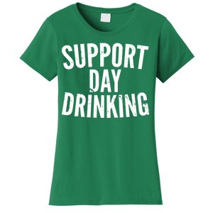 Support Day Drinking Women's T-Shirt