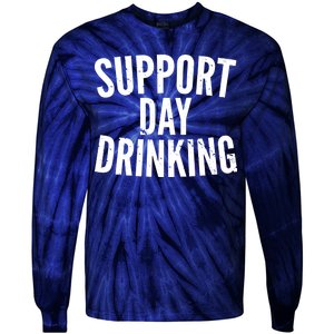 Support Day Drinking Tie-Dye Long Sleeve Shirt