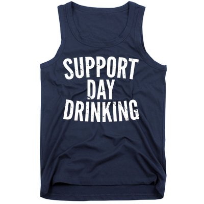 Support Day Drinking Tank Top