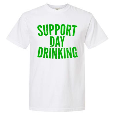 Support Day Drinking Garment-Dyed Heavyweight T-Shirt