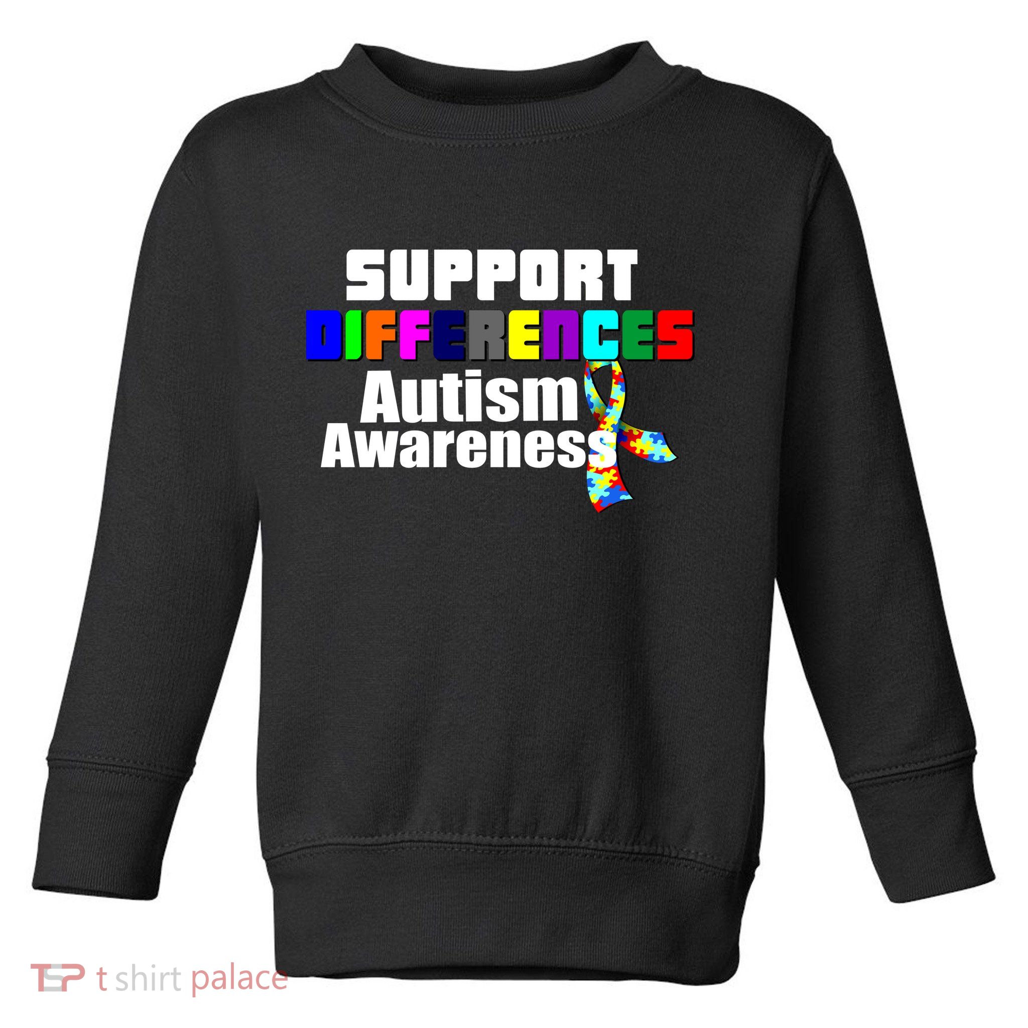 Support Differences Autism Awareness Toddler Sweatshirt