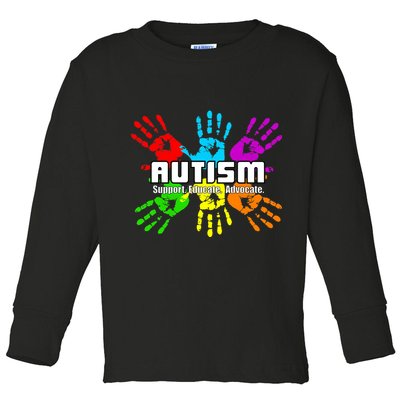Support Educate Advocate Autism Handprint Toddler Long Sleeve Shirt