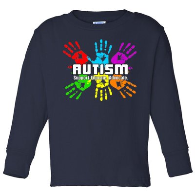 Support Educate Advocate Autism Handprint Toddler Long Sleeve Shirt