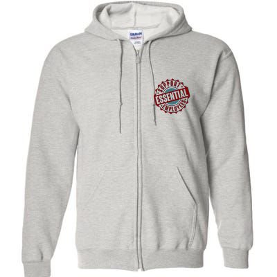 Support Essential Employees Full Zip Hoodie
