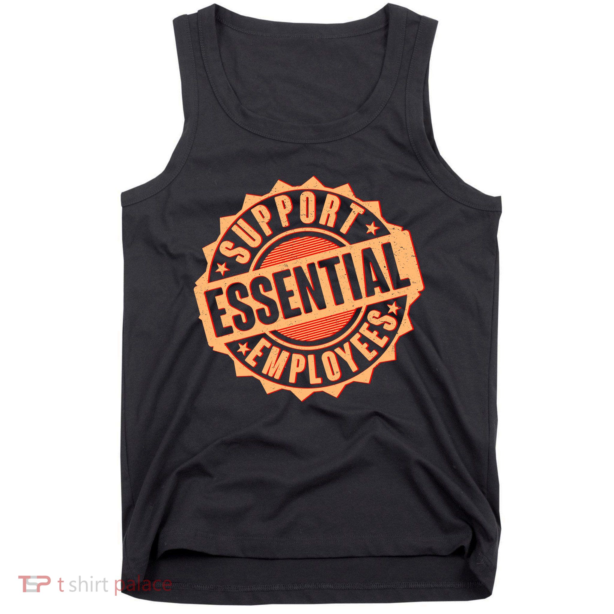 Support Essential Employees Tank Top