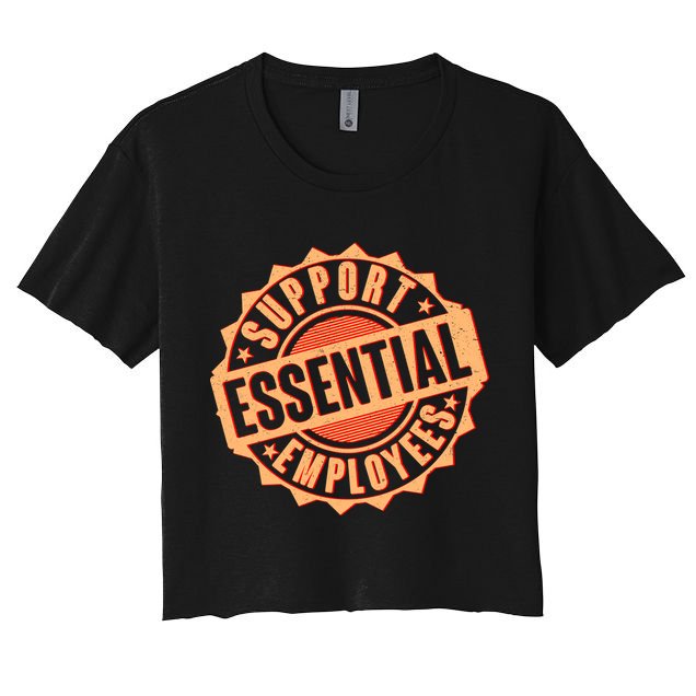 Support Essential Employees Crop Top