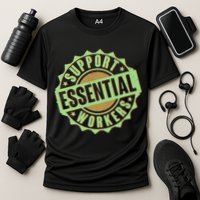Support Essential Workers Performance Shirt