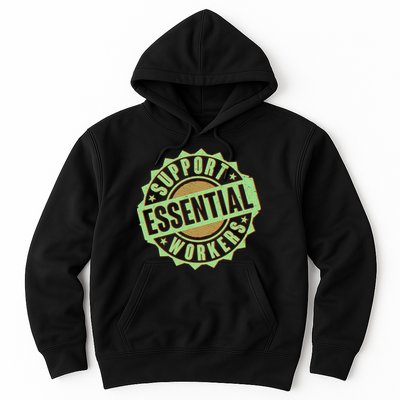 Support Essential Workers Hoodie