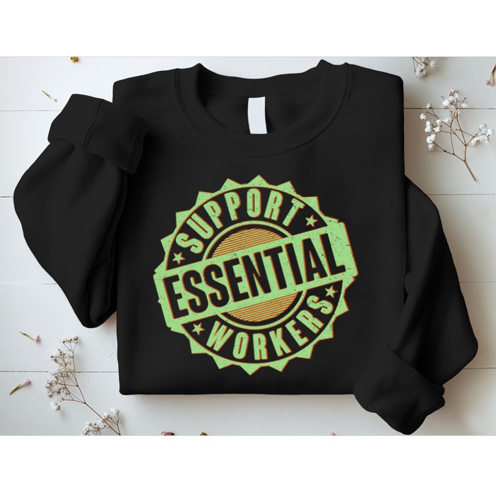 Support Essential Workers Sweatshirt