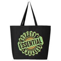 Support Essential Workers 25L Jumbo Tote