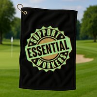 Support Essential Workers Golf Towel