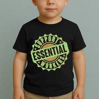 Support Essential Workers Toddler T-Shirt