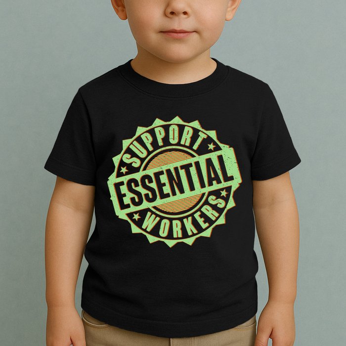 Support Essential Workers Toddler T-Shirt