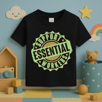 Support Essential Workers Toddler T-Shirt