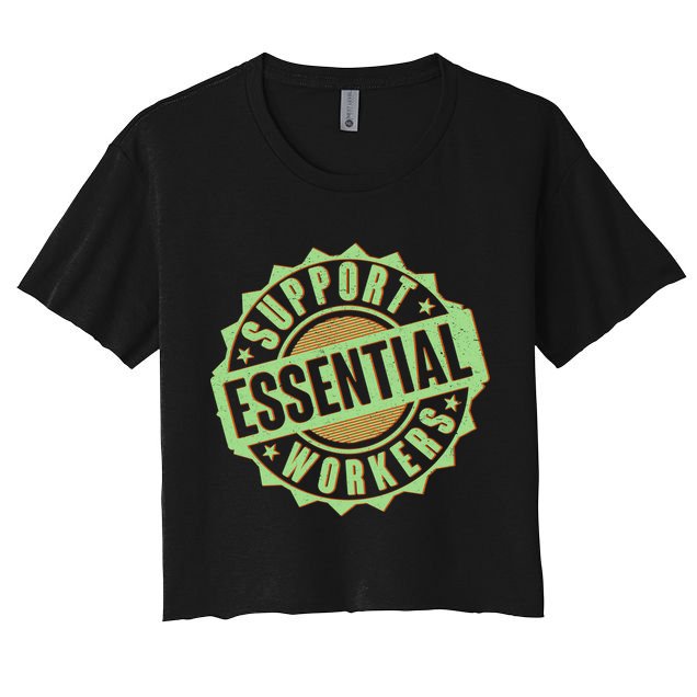 Support Essential Workers Crop Top