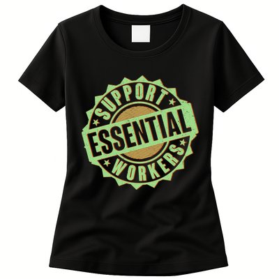 Support Essential Workers Womens T-Shirt