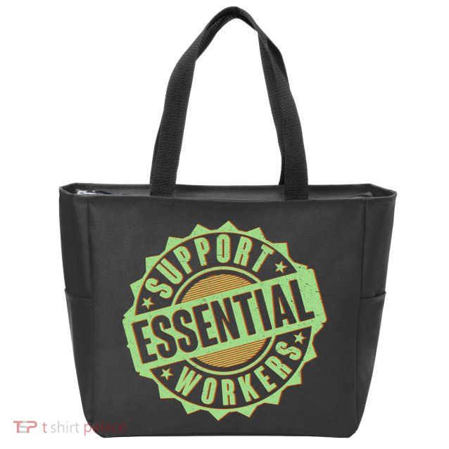 Support Essential Workers Zip Tote Bag