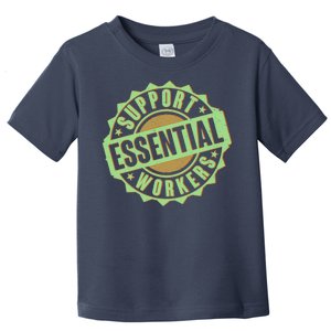 Support Essential Workers Toddler T-Shirt