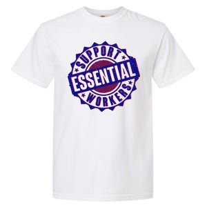 Support Essential Workers Garment-Dyed Heavyweight T-Shirt